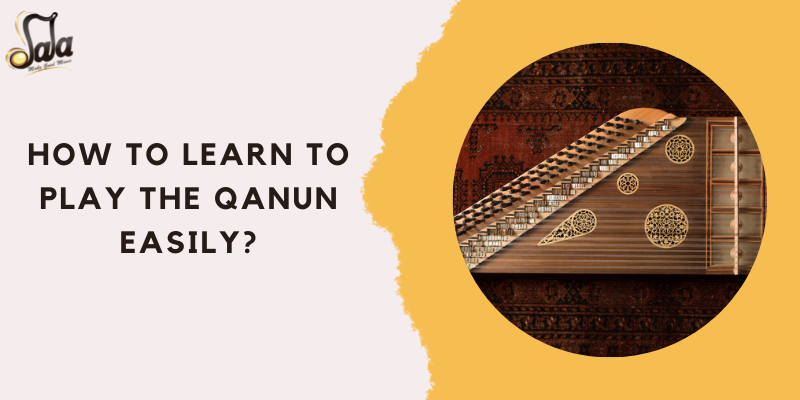 Beginner guide to learning the Turkish or Arabic qanun zither easily