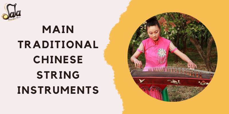 Overview of traditional Chinese string instruments from erhu to pipa and guzheng